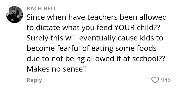 Comment expressing frustration over teachers banning children from common snacks at school causing fear of eating.