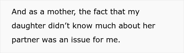 Text excerpt about a mother concerned her daughter's boyfriend acts secretive, planning to hire a private investigator.