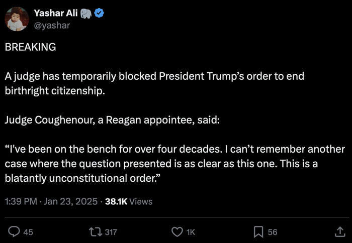 Tweet showing a courageous message about a judge blocking an unconstitutional order on birthright citizenship.