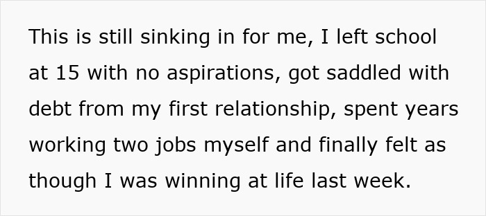 Text excerpt about struggling with debt after leaving school early, reflecting on hidden huge debt in a secretive relationship.