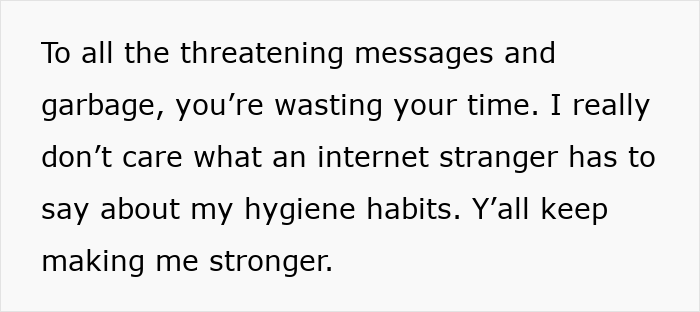 Text of a woman responding to hateful messages about her hygiene habits, empowering period positivity and self-confidence.