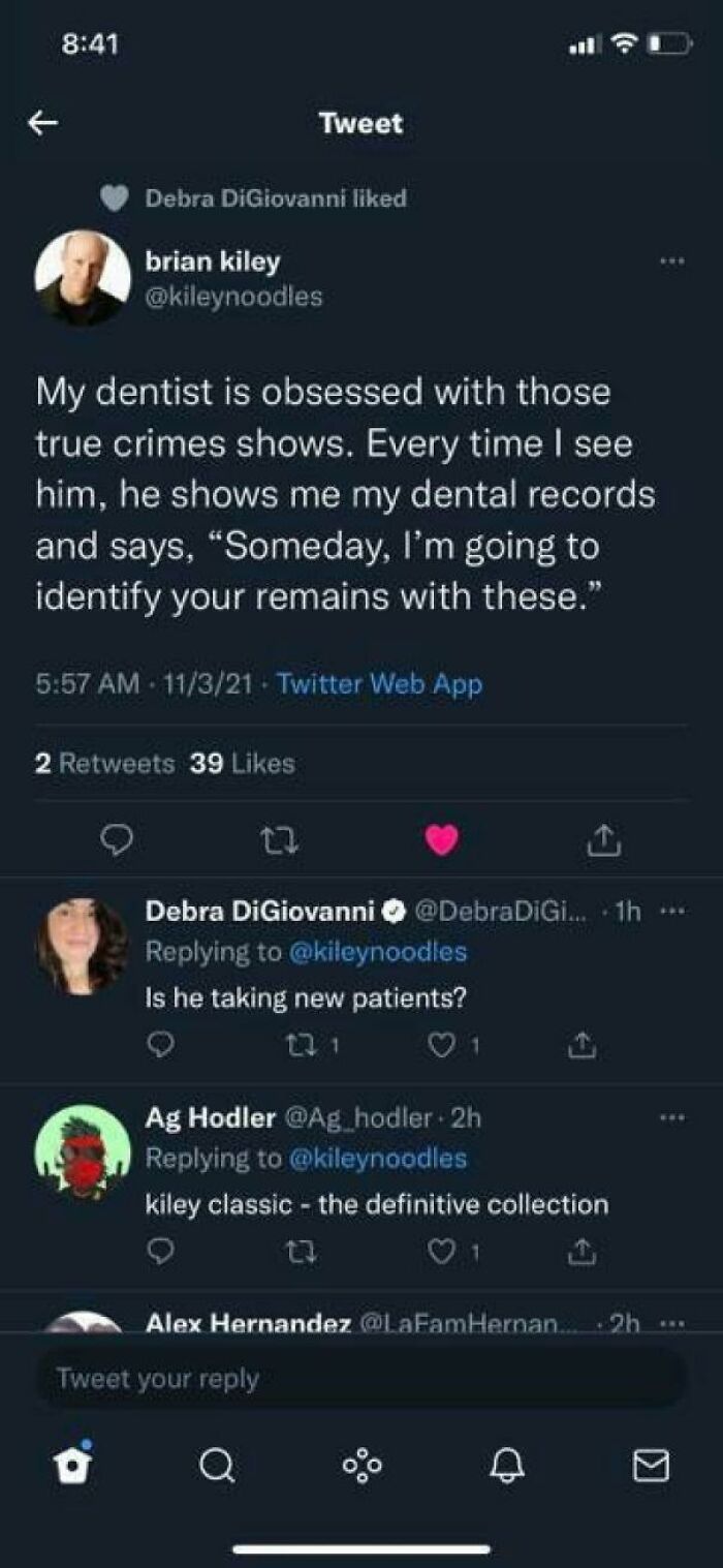 Tweet joke about a dentist obsessed with true crime shows using dental records to identify remains.