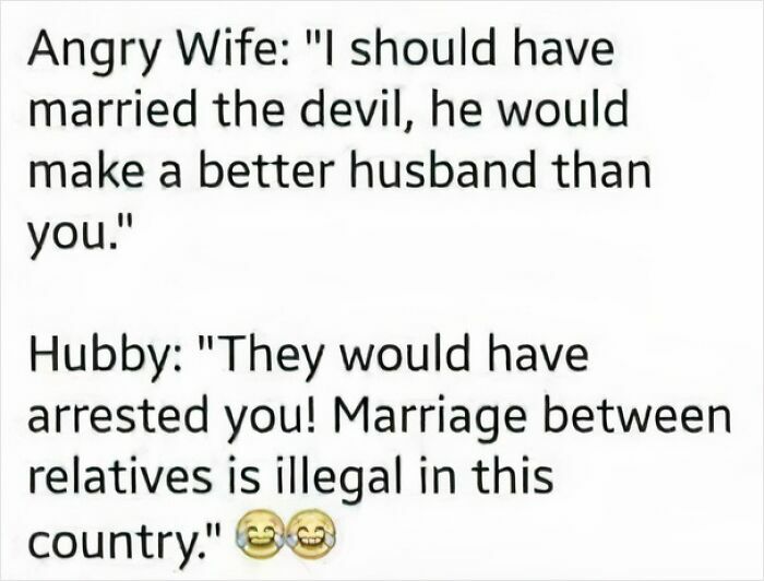 Angry wife and hubby exchange chaotic marriage memes with humorous banter about relationship struggles and legal jokes.