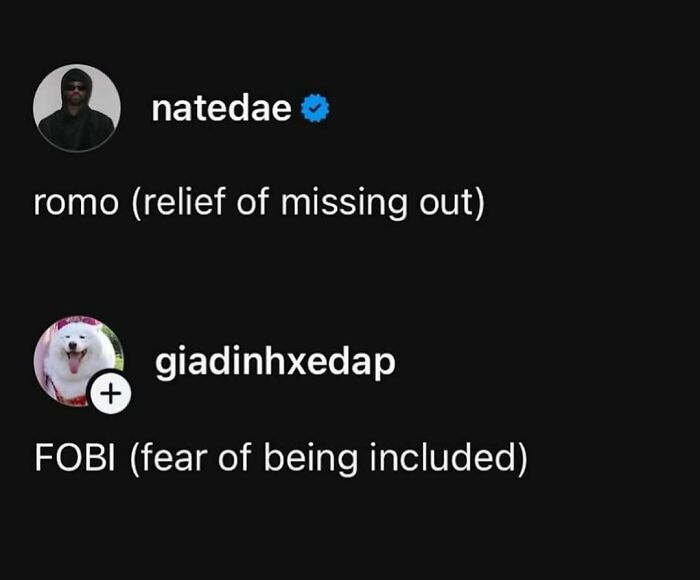 Funny meme text showing romo as relief of missing out and FOBI as fear of being included in relatable funny memes.
