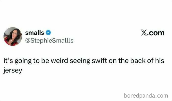 Tweet humor about it being weird to see Swift on the back of a jersey, part of relatable funny memes collection.