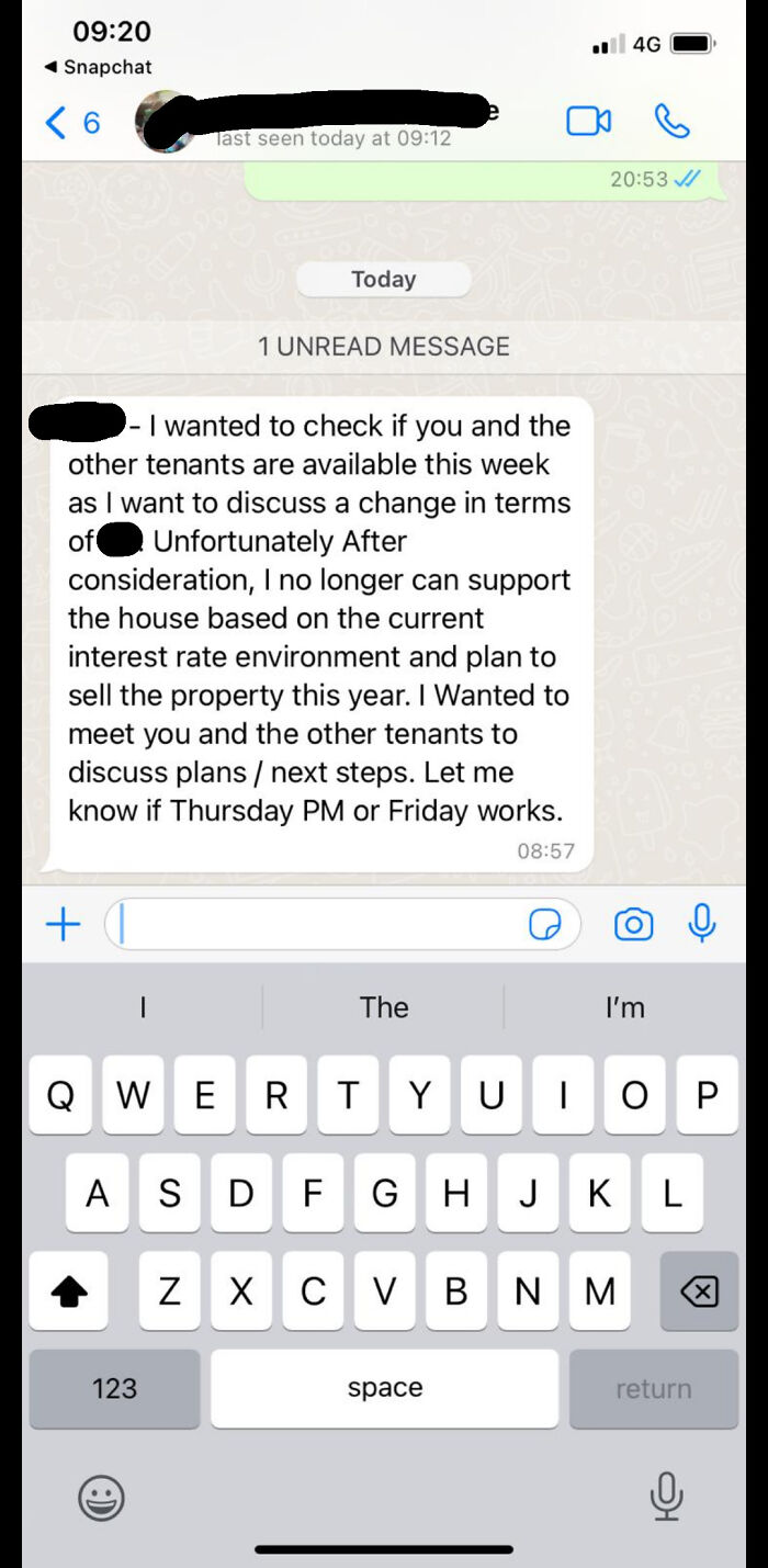 Text message from landlord saying they can no longer support the house and plan to sell, upsetting renters and causing stress.