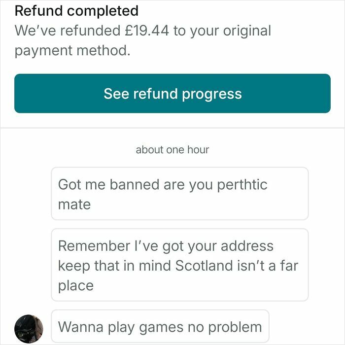 Screenshot of a refund notification and aggressive messages from an unhinged online selling dispute on Vinted.