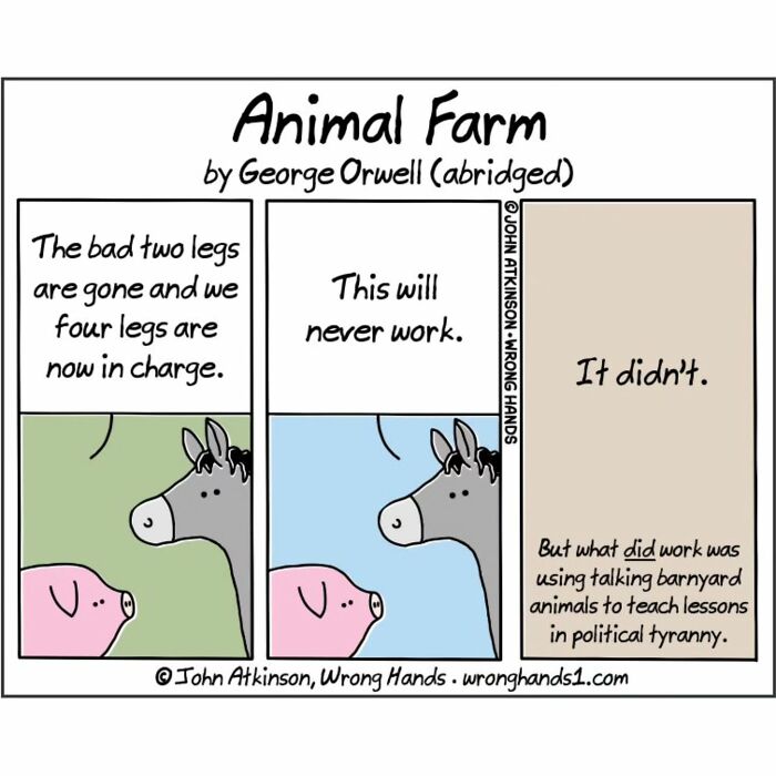Humorous cartoon inspired by literature showing an abridged Animal Farm with talking barnyard animals and political lessons.