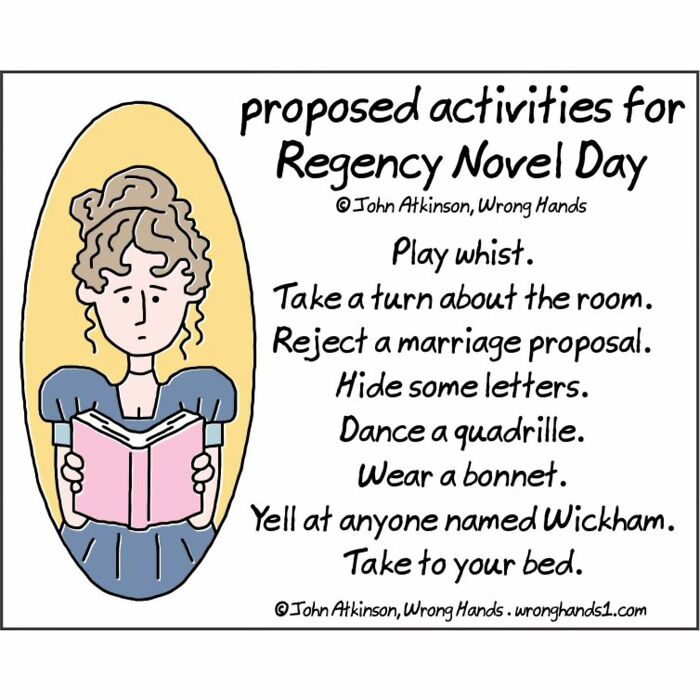 Cartoon by artist inspired by literature showing proposed activities for Regency Novel Day with humorous text and character reading a book.