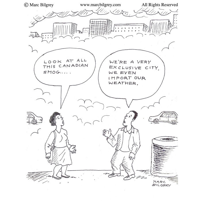 Two people discuss Canadian smog and imported weather in a Marc Bilgrey one-panel everyday irony cartoon.