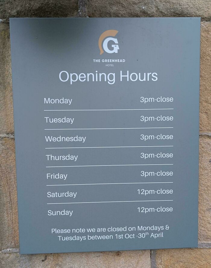 Hotel opening hours sign showing inconsistent times with confusing closure note, illustrating a preventable fail.