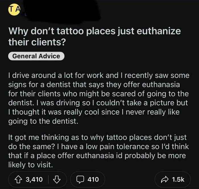 Screenshot of a confident but embarrassingly wrong post suggesting tattoo places offer euthanasia to clients.