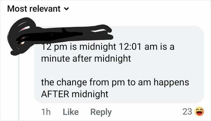 Comment incorrectly stating the time change from 12 pm to am, showing overconfidence and an embarrassing mistake.