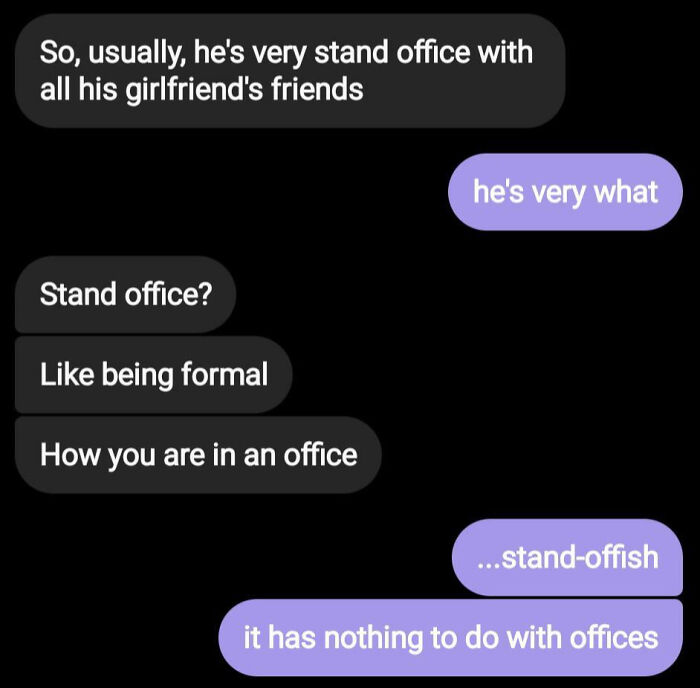 Text message exchange showing someone confidently misunderstanding the phrase stand-offish, illustrating embarrassing confidence fail.