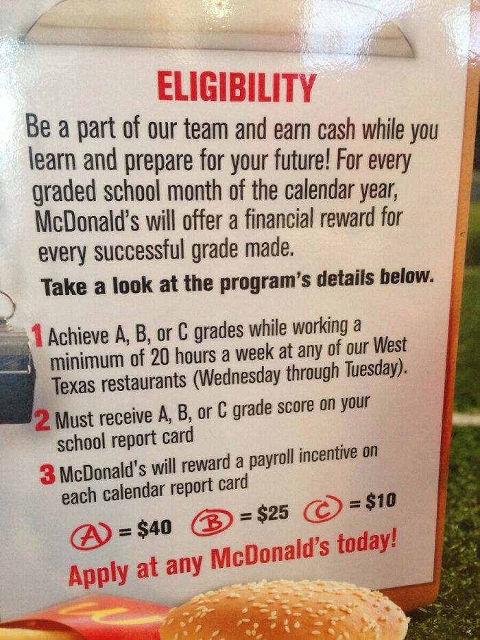 Sign at McDonald's offers financial rewards for students earning A, B, or C grades while working in West Texas restaurants.