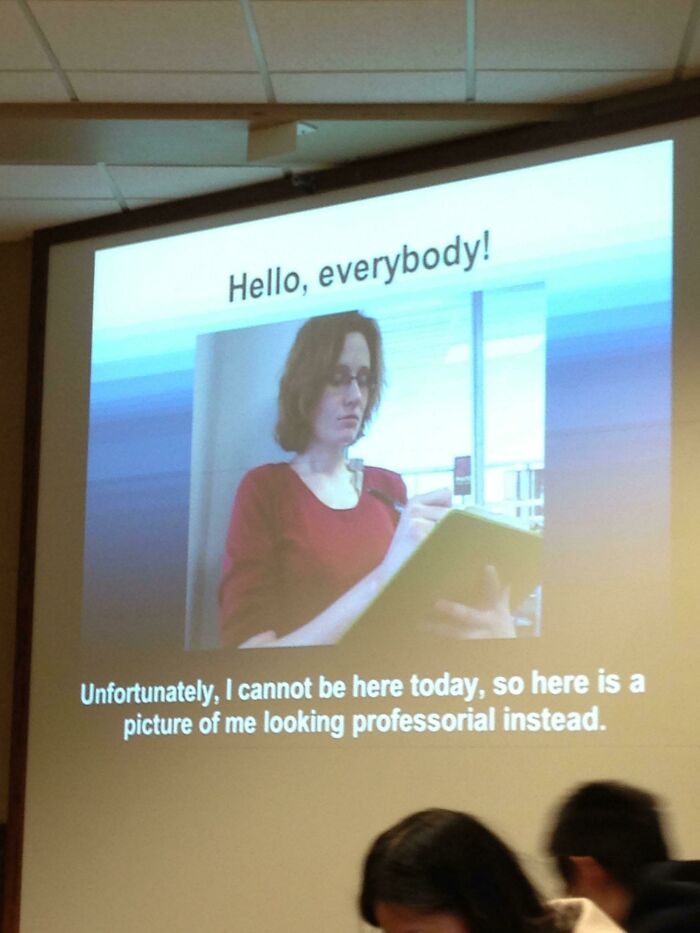 Funny teacher humor slide showing a woman holding a notebook with a caption about not being able to attend class today.