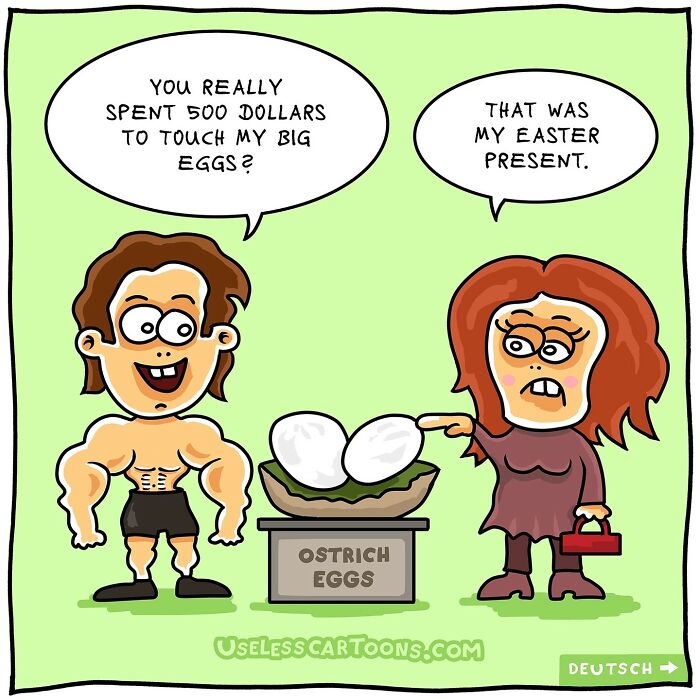 Funny one-panel comic by Ohne Sinn showing a muscular man and a woman discussing expensive ostrich eggs.