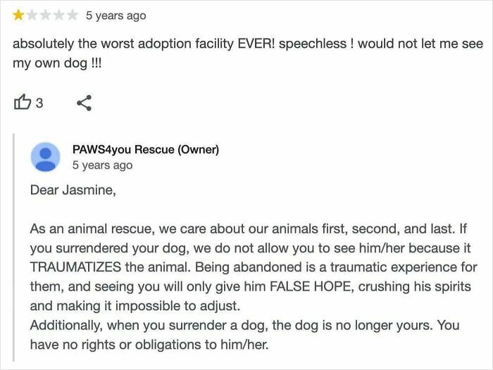One-star review of animal rescue with a brutal business comeback explaining pet surrender trauma and no visitation rights.