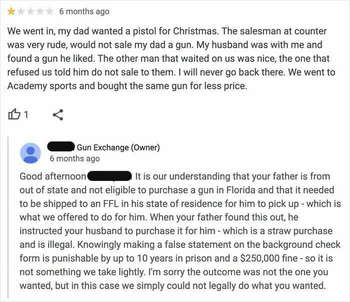 Customer complains about rude service denying gun sale, business owner responds with legal explanation in brutal comeback.