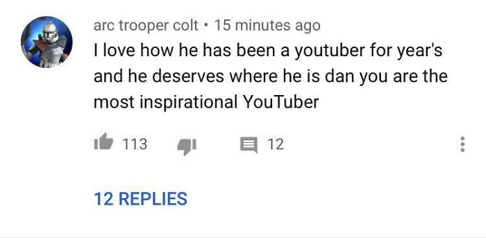 YouTube comment praising a long-time creator as the most inspirational, highlighting cringe-worthy but wholesome support.