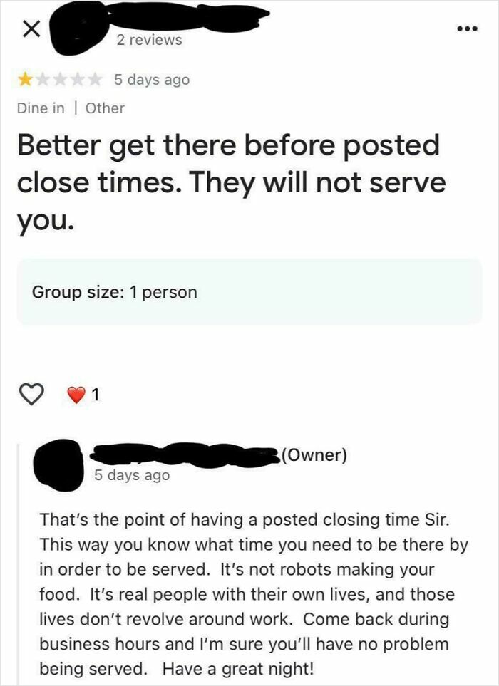 Customer review and business brutal comeback about serving only during posted closing times from a restaurant exchange.