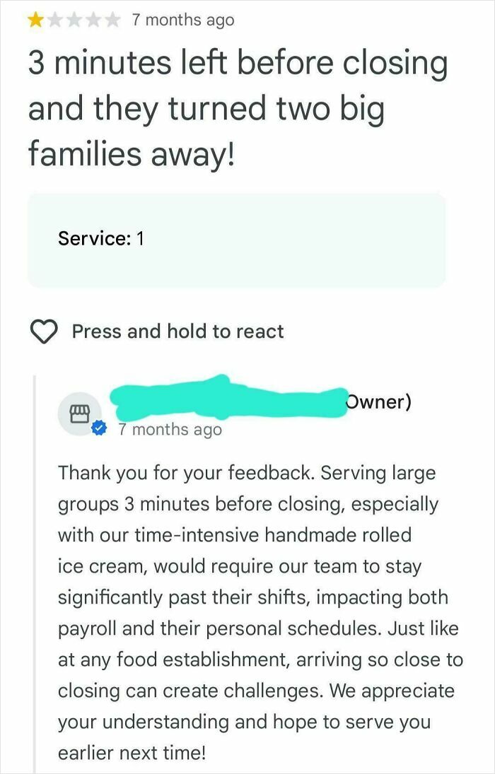 Customer complains about being turned away before closing, business responds with a brutal comeback about service and staff schedules.