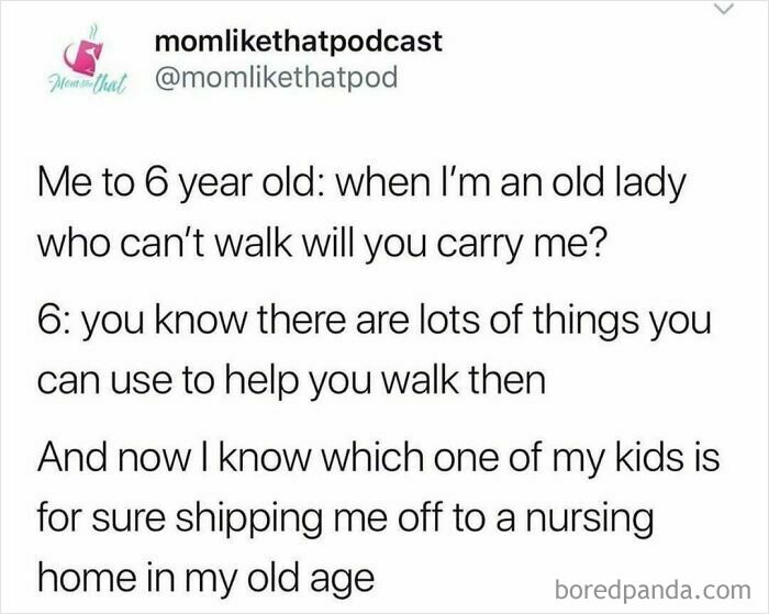 Parenting meme showing a humorous conversation with a 6-year-old about old age and being sent to a nursing home.
