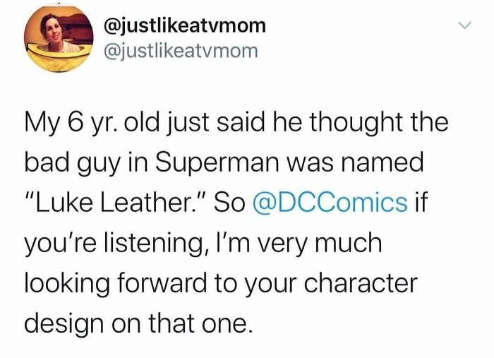 Parenting meme showing a funny tweet about a child's misheard name of Superman's villain, humorous parenting content.