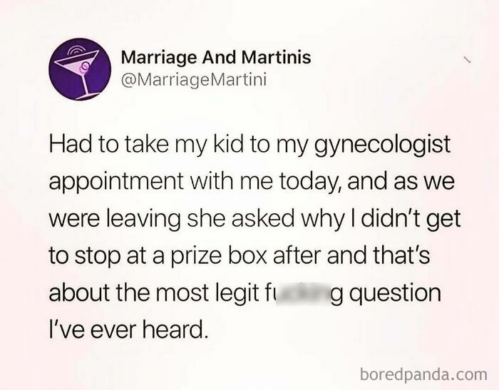 Parenting meme text about a child asking why a prize box was not part of a gynecologist appointment, humorous back-to-school theme.