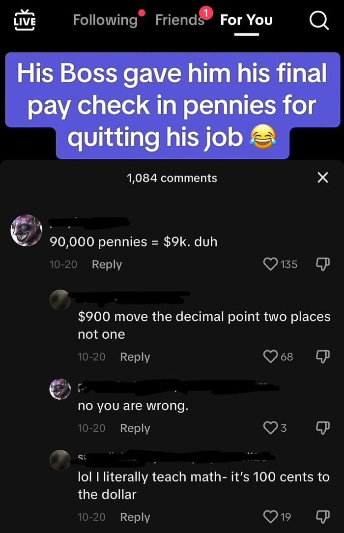 TikTok screenshot showing a humorous debate about paying a final paycheck in pennies and basic math concepts.