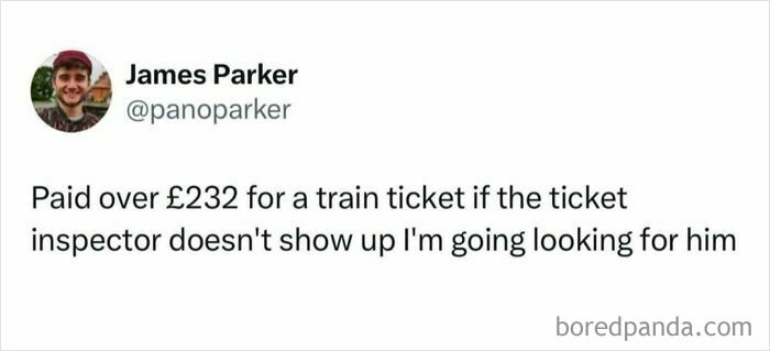 Tweet about paying over £232 for a train ticket humorously reflecting on British jokes and memes.