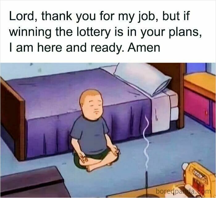 Meditating boy cartoon with text about job gratitude and lottery hopes, a painful and spot-on work meme.
