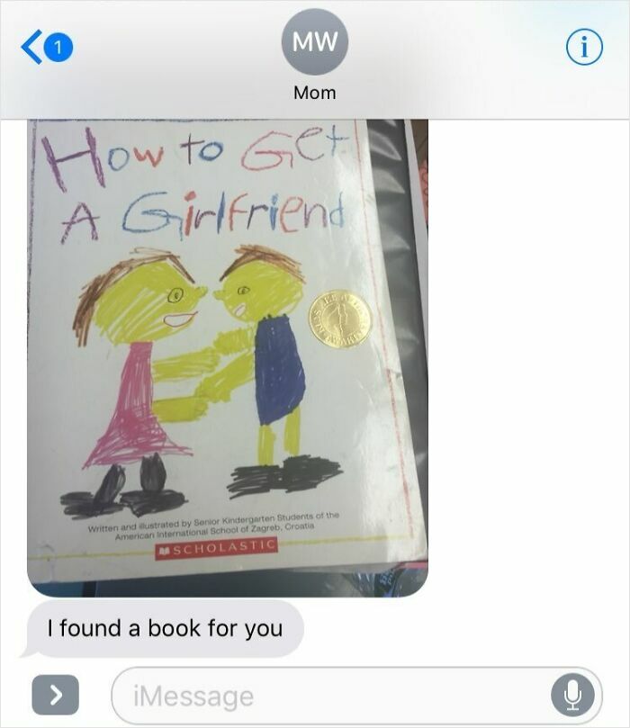 Text message from mom sharing a wholesome book titled How to Get a Girlfriend, showcasing moms being their amazing selves.