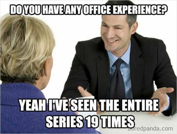Man in suit interviewing woman, humorously claiming office experience by watching a series multiple times, work memes topic.