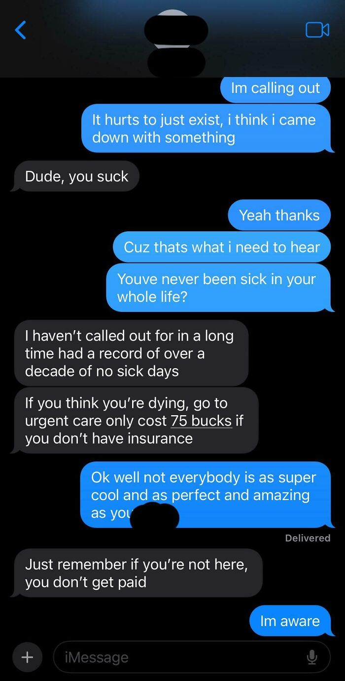 Text message exchange showing why people hate their boss, featuring harsh responses about calling out sick from work.