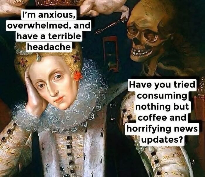Classical painting of a woman with a skeleton offering advice, funny archeology and history memes making learning fun.