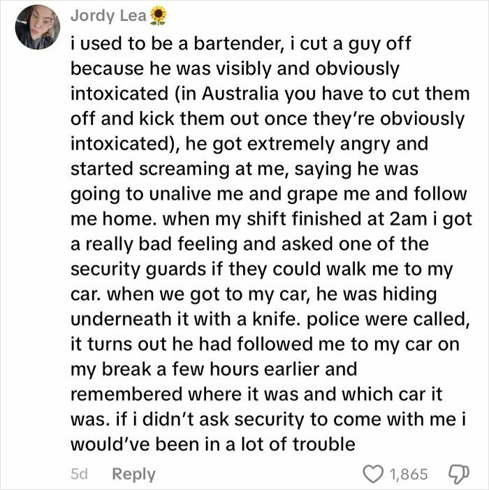 Creepiest customer encounter involving a bartender threatened by an intoxicated man hiding with a knife under a car.