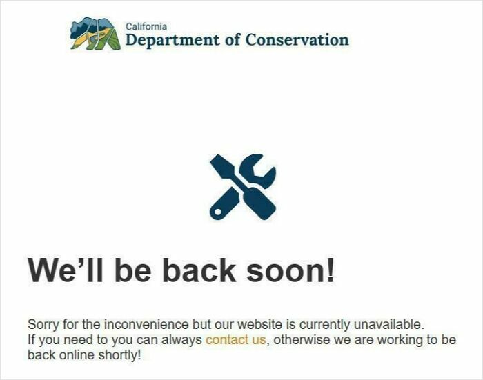 Website down message from California Department of Conservation showing real-life dystopian scene of service unavailability.