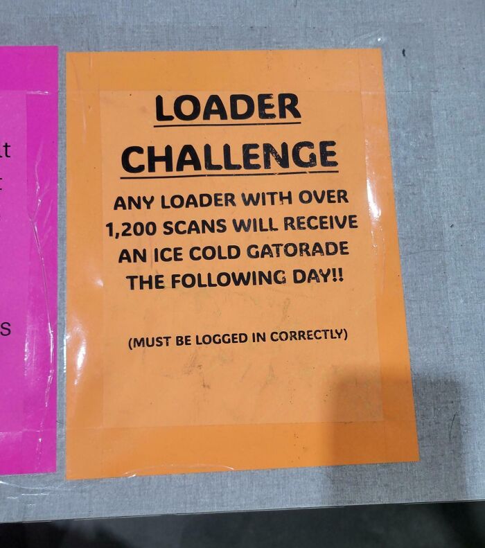Orange sign showing a loader challenge promising a Gatorade reward for over 1,200 scans in a dystopian work environment in the US.