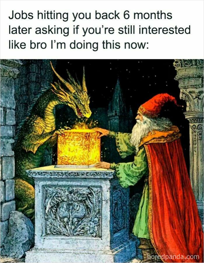 Fantasy wizard and dragon engaging with a glowing artifact, paired with a work meme about job follow-ups.
