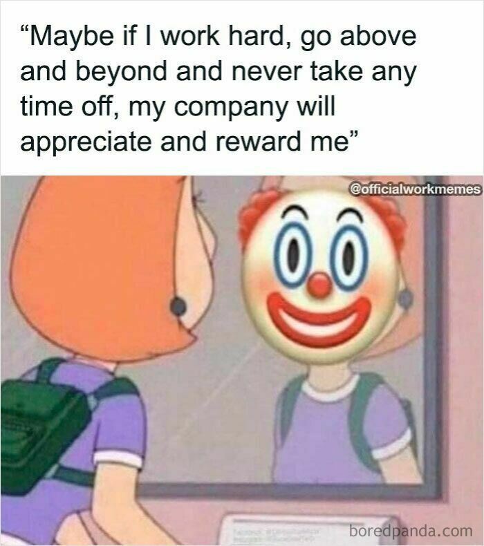 Person looking in mirror with clown face edited on reflection, illustrating work memes about workplace appreciation.