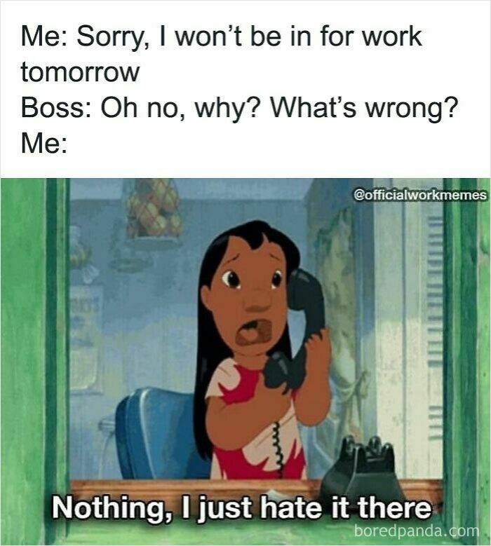 Work meme showing a cartoon girl on the phone saying she hates work after telling her boss she won’t come in tomorrow.