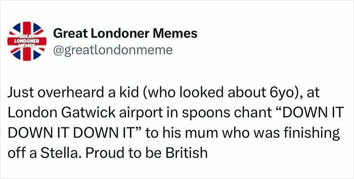 Great London memes post about a child chanting at London Gatwick airport showing UK humor and British pride.