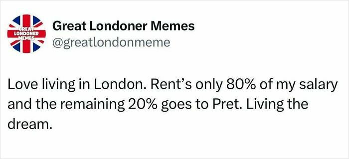 Social media meme about London humor highlighting rent and living costs, showcasing British wit in London memes.