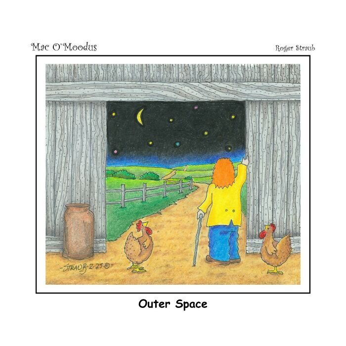 Mac O’Moodus comic shows a character with chickens looking at a starry night on a farm path under outer space sky.