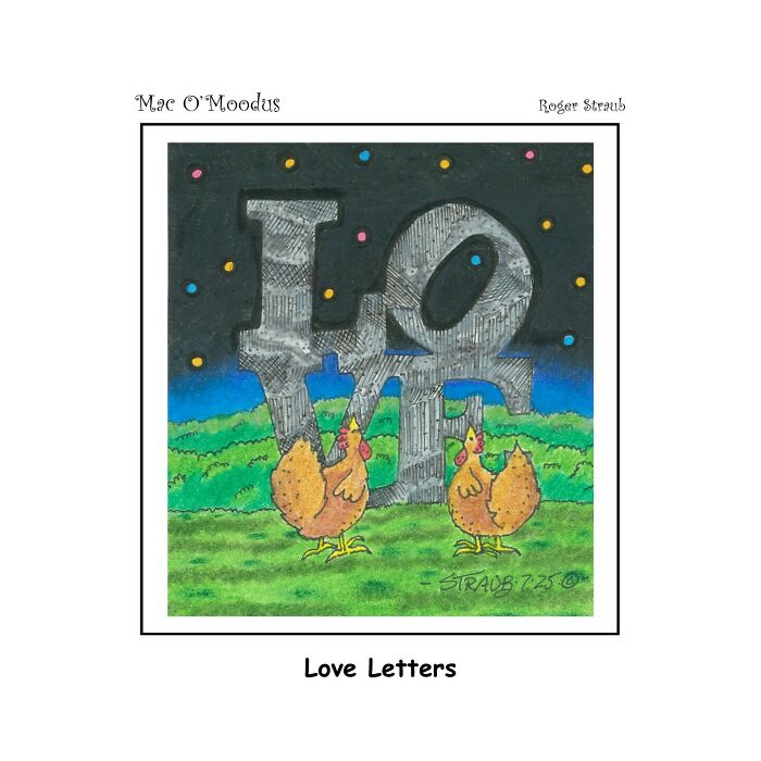 Mac O’Moodus comic featuring playful love letters pun with chickens and stylized letters at night in a colorful landscape.