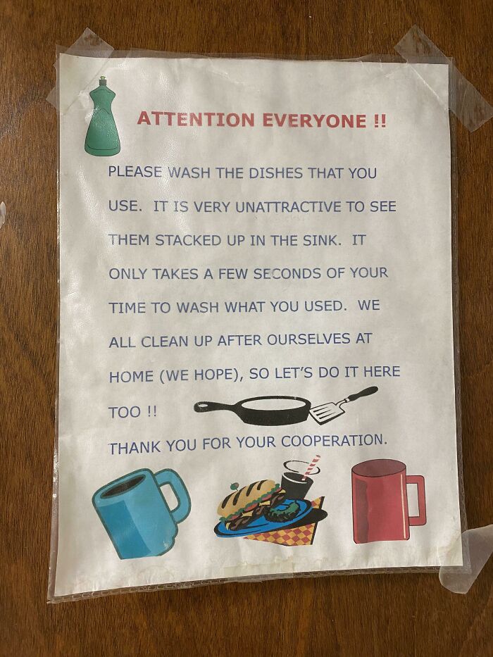 Passive-aggressive coworker note asking to wash dishes and clean up after yourself in shared kitchen area.
