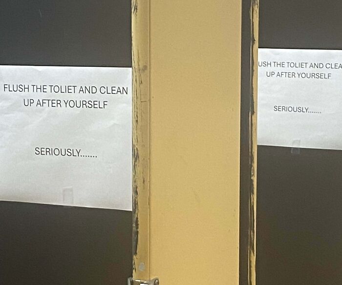 Passive-aggressive note in office restroom urging coworkers to flush the toilet and clean up after themselves seriously.
