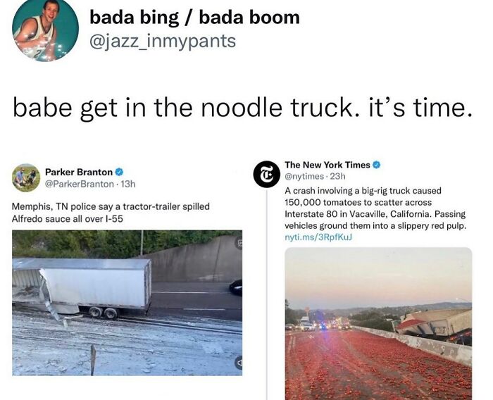 Screenshot of tweets humorously describing truck accidents spilling Alfredo sauce and tomatoes, winning internet laughs.