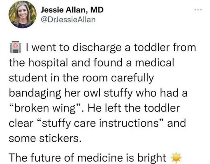 Tweet from a doctor about a medical student bandaging a toddler's owl stuffed animal, showing wholesome care and kindness.